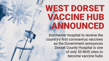 West Dorset Vaccine Hub Announced